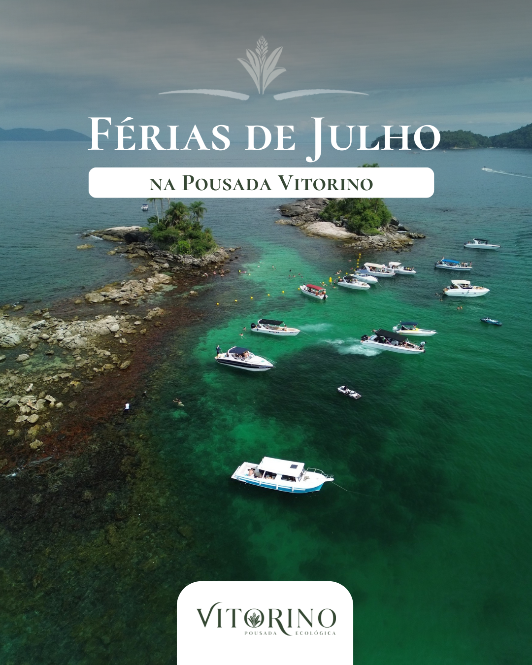 Férias de Julho na Pousada Vitorino