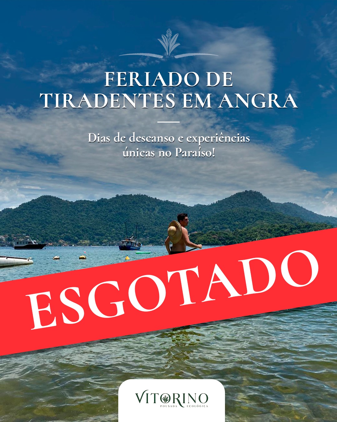 Feriado de Tiradentes em Ilha Paradisíaca de Angra